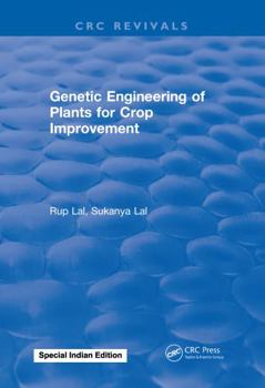 Hardcover Genetic Engineering of Plants for Crop Improvement Book