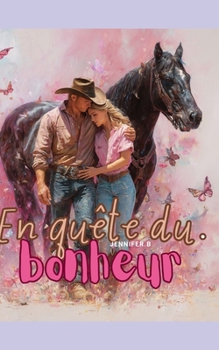 Paperback En quête du bonheur [French] Book
