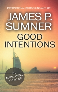 Good Intentions