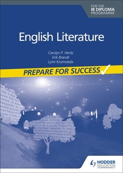 Paperback English Literature for the Ib Diploma: Prepare for Success: Hodder Education Group Book
