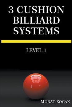 Paperback 3 Cushion Billiard Systems - Level 1 Book