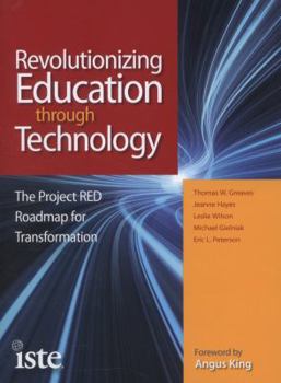 Paperback Revolutionizing Education Through Technology: The Project RED Roadmap for Transformation Book