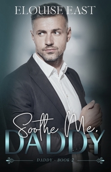 Paperback Soothe Me, Daddy Book