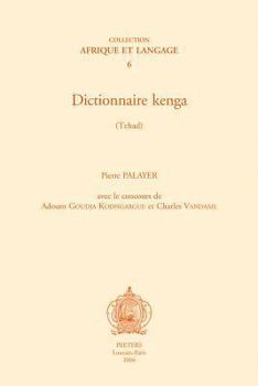 Paperback Dictionnaire Kenga (Tchad) [French] Book
