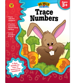 Paperback Trace Numbers, Ages 3 - 5 Book