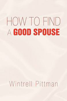 Paperback How to Find a Good Spouse Book