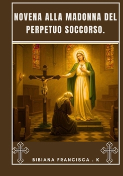 Paperback Novena alla Madonna del perpetuo soccorso [Italian] Book