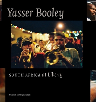 Hardcover Yasser Booley: South Africa at Liberty Book
