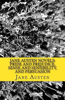 The Jane Austen Collection: Persuasion, Pride and Prejudice, Sense and Sensibility, Lady Susan v. 2 (Naxos Audio)