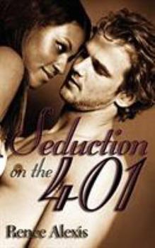 Paperback Seduction on the 401 Book