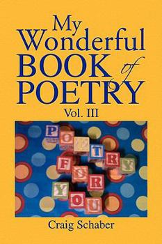 Paperback My Wonderful Book of Poetry Vol. III Book