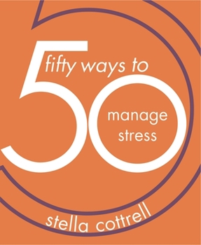 Paperback 50 Ways to Manage Stress Book