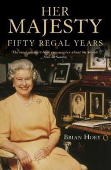 Paperback Her Majesty: Fifty Regal Years Book