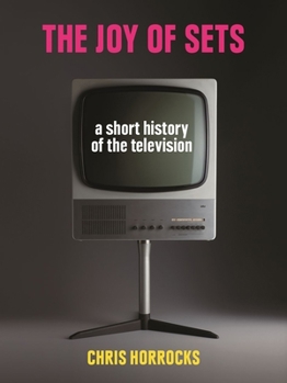 Hardcover The Joy of Sets: A Short History of the Television Book