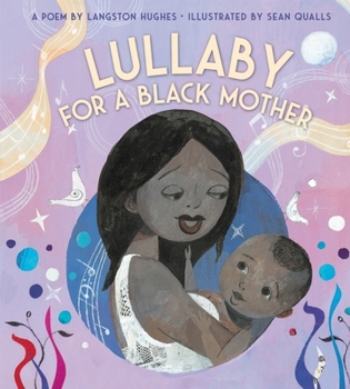Board book Lullaby (for a Black Mother) Board Book