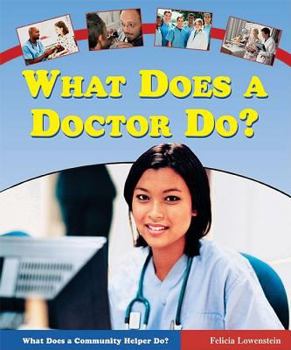 Library Binding What Does a Doctor Do? Book