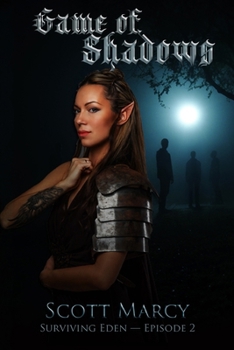 Paperback Game of Shadows: Surviving Eden -- Episode 2 Book