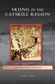 Hardcover Skiing in the Catskill Region Book