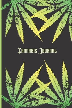 Paperback Cannabis Journal: Logbook - Marijuana Journal Book