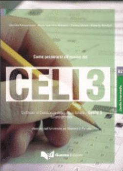Paperback Celi: Come Prepararsi All'Esame Del Celi 3 (Italian Edition) [Italian] Book
