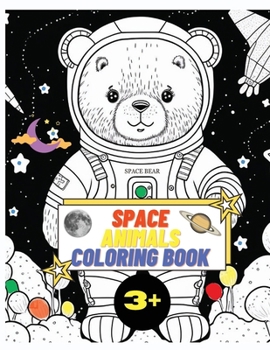 Paperback Space Animals Coloring Book: 50 pages of modern coloring images for children aged 3 and up, 8.5x11 in [Large Print] Book