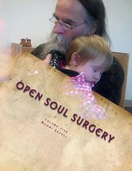 Paperback Volume Five, Open Soul Surgery, deluxe large print color edition: The Daughter Book