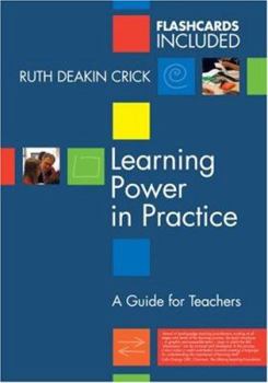 Paperback Learning Power in Practice: A Guide for Teachers [With Flash Cards] Book