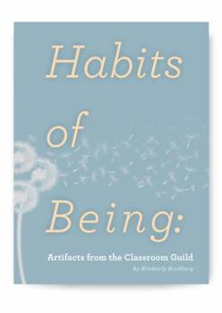 Unknown Binding Habits of Being: Artifacts from the Classroom Guild Book