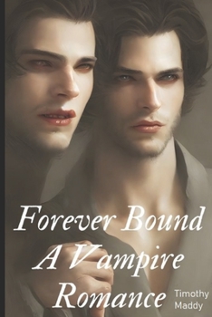 Paperback Forever Bound: A Vampire Romance Book