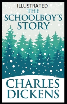 The Schoolboy's Story Illustrated