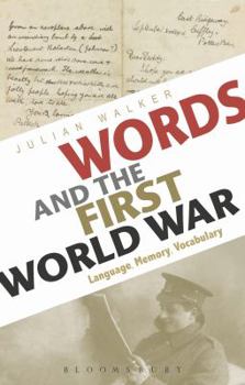 Paperback Words and the First World War: Language, Memory, Vocabulary Book