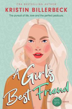 A Girl's Best Friend (Spa Girls Collection) - Book #2 of the Spa Girls