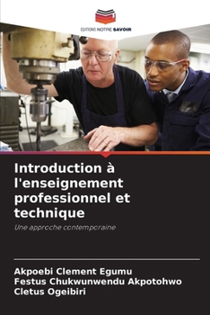 Introduction à l'enseignement professionnel et technique (French Edition)