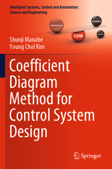 Paperback Coefficient Diagram Method for Control System Design Book
