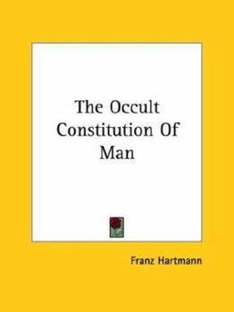 Paperback The Occult Constitution Of Man Book