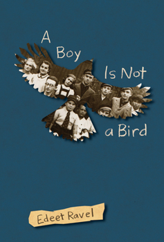 Hardcover A Boy Is Not a Bird Book