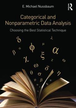 Paperback Categorical and Nonparametric Data Analysis: Choosing the Best Statistical Technique Book
