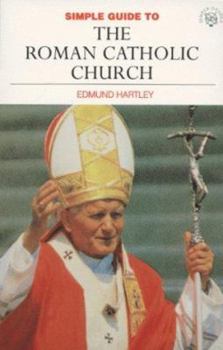 Paperback Simple Guide to the Roman Catholic Church Book