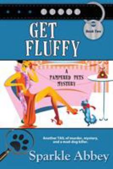 Paperback Get Fluffy Book