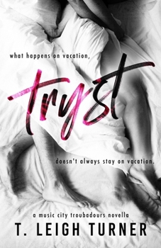 Paperback Tryst (A Music City Troubadours Novella) Book