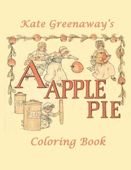 Paperback A Apple Pie: Coloring Book