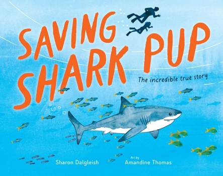 Hardcover Saving Shark Pup Book