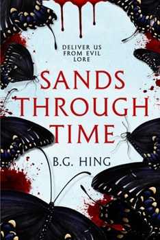 Paperback Sands Through Time: Deliver Us From Evil Lore Book