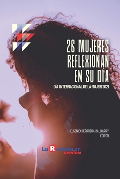 Paperback 26 mujeres reflexionan en su día [Spanish] Book