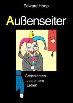 Paperback Außenseiter: Geschichten aus einem Leben [German] Book