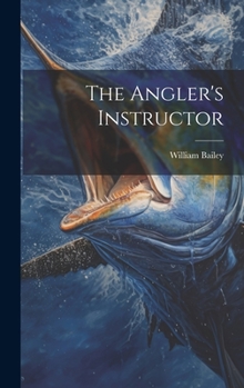 Hardcover The Angler's Instructor Book
