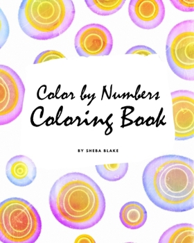 Paperback Color by Numbers Coloring Book for Children (8x10 Coloring Book / Activity Book) Book