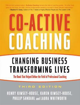 Paperback Co-Active Coaching: Changing Business, Transforming Lives Book