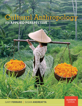Product Bundle Bundle: Cultural Anthropology: An Applied Perspective, Loose-Leaf Version, 11th + Classic Readings in Cultural Anthropology, 4th Book