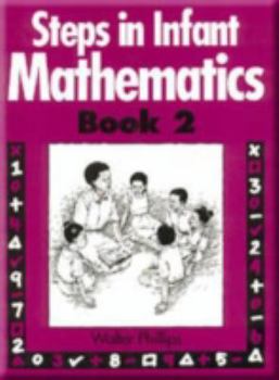 Spiral-bound Steps in Infant Mathematics Book 2 Book